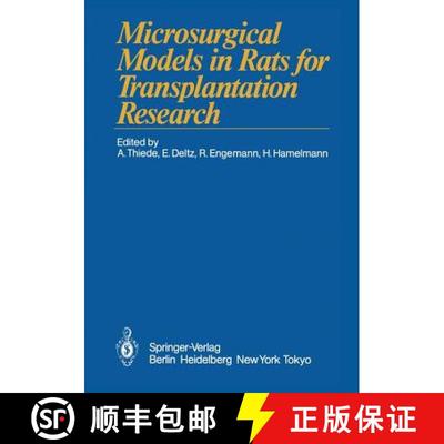 【3-4周达】Microsurgical Models in Rats for Transplantation Research [9783642648991]