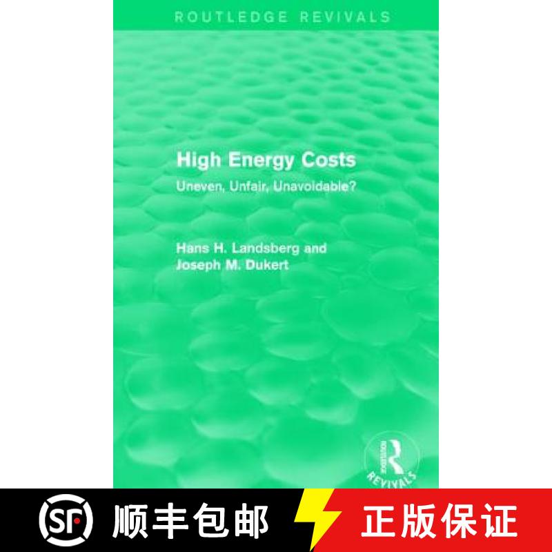 【3-4周达】High Energy Costs: Uneven, Unfair, Unavoidable? [9781138125988]