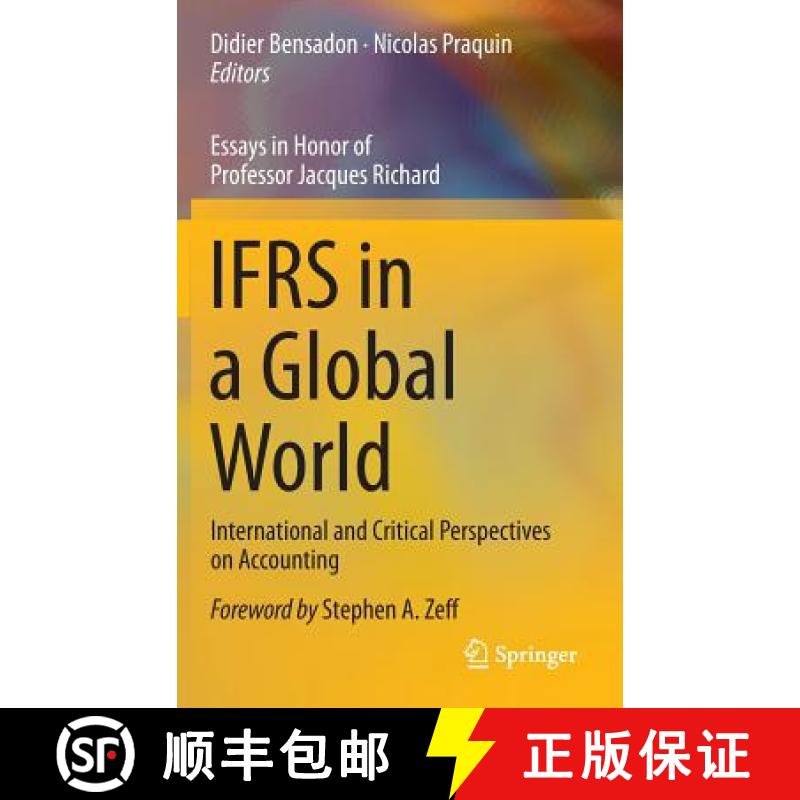 【4周达】IFRS in a Global World : International and Critical Perspectives on Accounting [9783319282237]