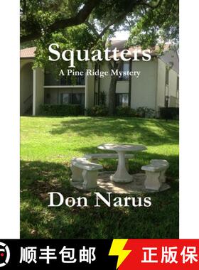 预订 Squatters- A Pine Ridge Mystery [9781365329050]