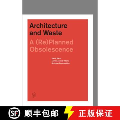 【3-4周达】Architecture and Waste: A (Re)Planned Obsolescence [9781945150050]