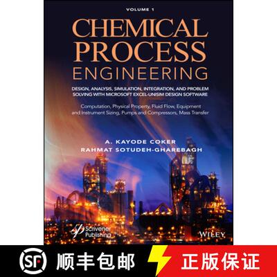【3-4周达】Chemical Process Design, Analysis, Simulation And Integration: Problem Solving With Micros... [9781119510185]