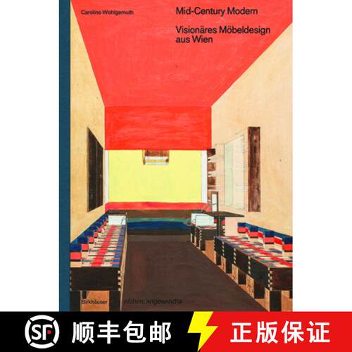【3-4周达】精装 Mid-Century Modern - Visionares Moebeldesign aus Wien [9783035621778]