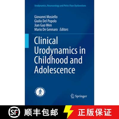【3-4周达】Clinical Urodynamics in Childhood and Adolescence (Softcover reprint of the original 1st e... [9783030132521]