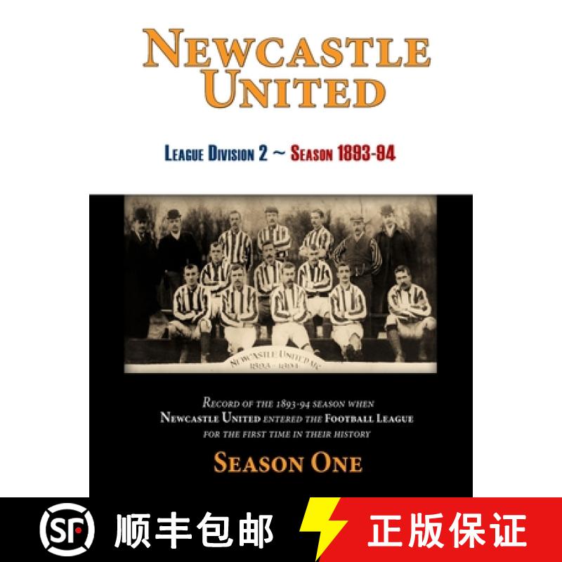 【2-3周达】Newcastle United 1893-94 Season One [9780993420184]