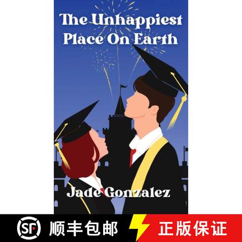 【3-4周达】精装 The Unhappiest Place On Earth: Can one day change everything? [9781737254645]
