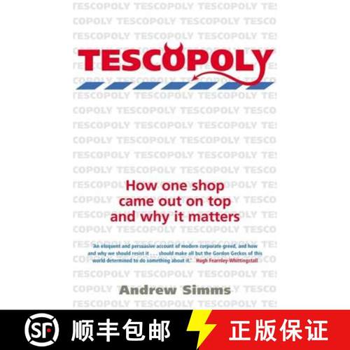 【3-4周达】Tescopoly: How One Shop Came Out on Top and Why it Matters [9781845295110]
