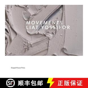 Yossifor 4周达 Liat 9780983254072 Movements