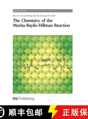 【3-4周达】The Chemistry of the Morita-Baylis-Hillman Reaction: Rsc [9781849731294]