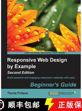 预订 Responsive Web Design by Example : Beginner's Guide - Second Edition [9781783553259]