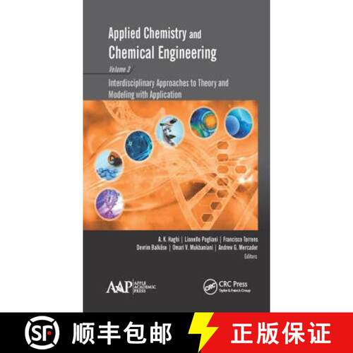 【3-4周达】精装 Applied Chemistry and Chemical Engineering, Volume 3: Interdisciplinary Approaches to... [9781771885669]