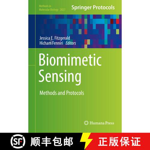 【3-4周达】精装 Biomimetic Sensing: Methods and Protocols [9781493996155]