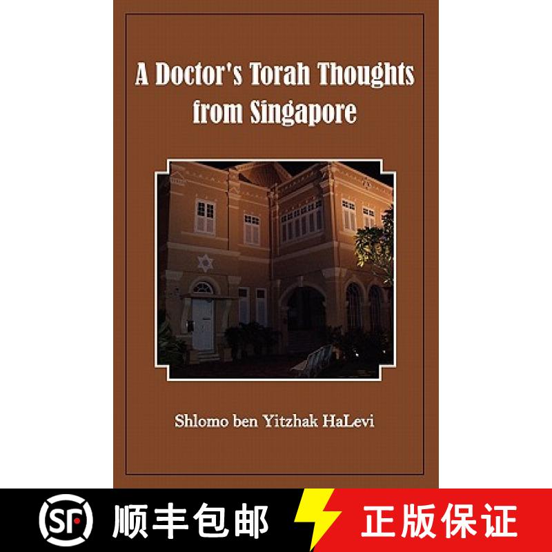 【3-4周达】A Doctor's Torah Thoughts from Singapore [9780557499038]