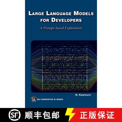 【3-4周达】Large Language Models for Developers: A Prompt-Based Exploration of Llms [9781501523564]