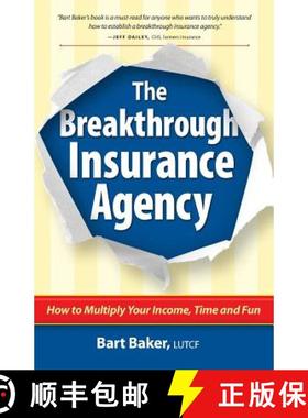【3-4周达】The Breakthrough Insurance Agency: How to Multiply Your Income, Time and Fun [9780996055246]