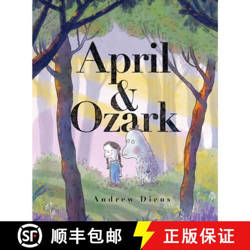 【3-4周达】精装 April and Ozark [9781936097685]