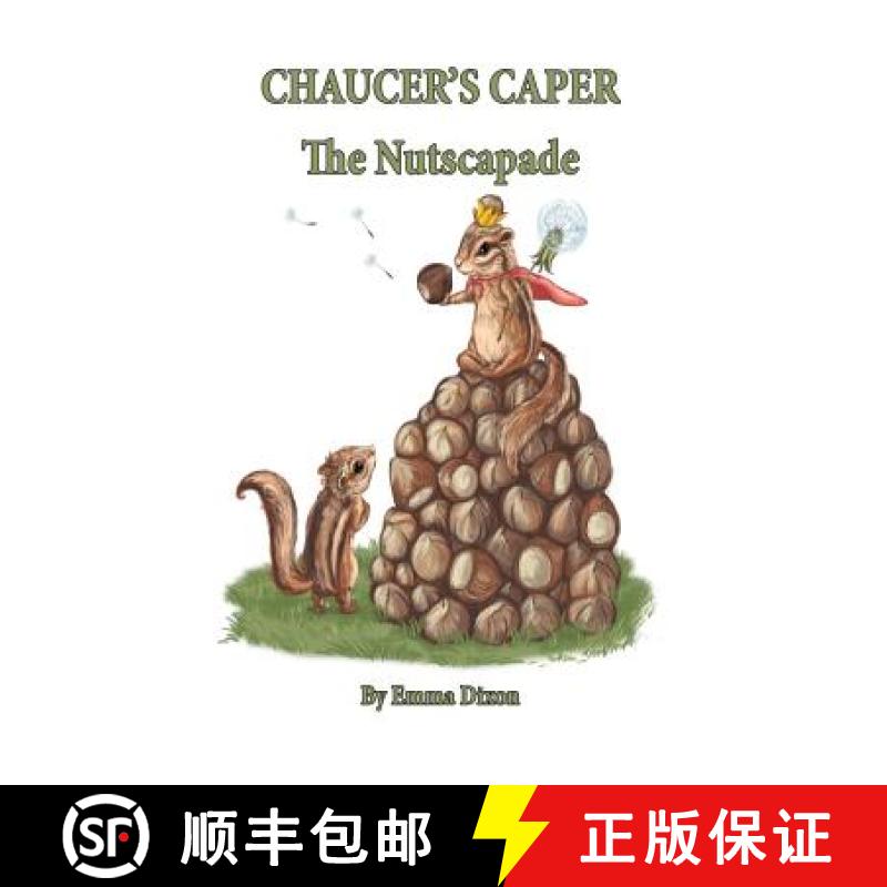 【3-4周达】Chaucer's Caper: The Nutscapade [9780692951385]