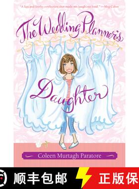 【3-4周达】The Wedding Planner's Daughter (Reprint) [9781416918547]