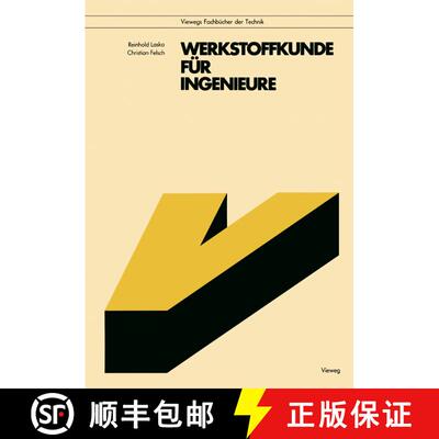【3-4周达】Werkstoffkunde für Ingenieure [9783528041731]