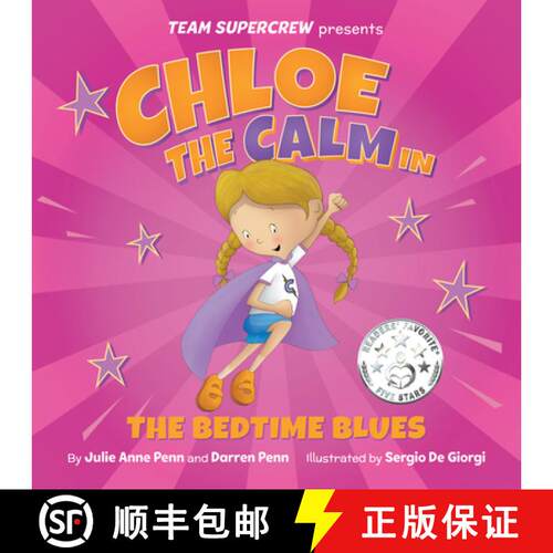 【3-4周达】精装 Chloe the Calm in the Bedtime Blues: A Children's Book about Feelings and Emotions, S... [9798987202418]