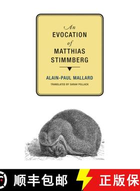 【3-4周达】An Evocation of Matthias Stimmberg [9781939663733]