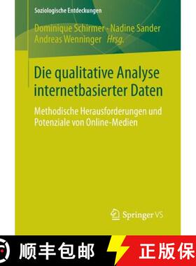 【3-4周达】Die qualitative Analyse internetbasierter Daten : Methodische Herausforderungen und Potenz... [9783658062958]