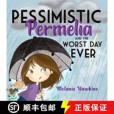 【3-4周达】Pessimistic Permelia: and the Worst Day Ever [9781734165029]