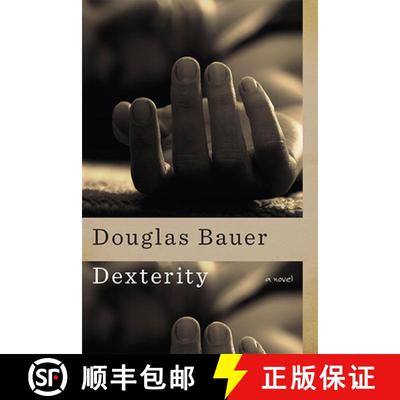【3-4周达】Dexterity: A Novel [9781609382674]