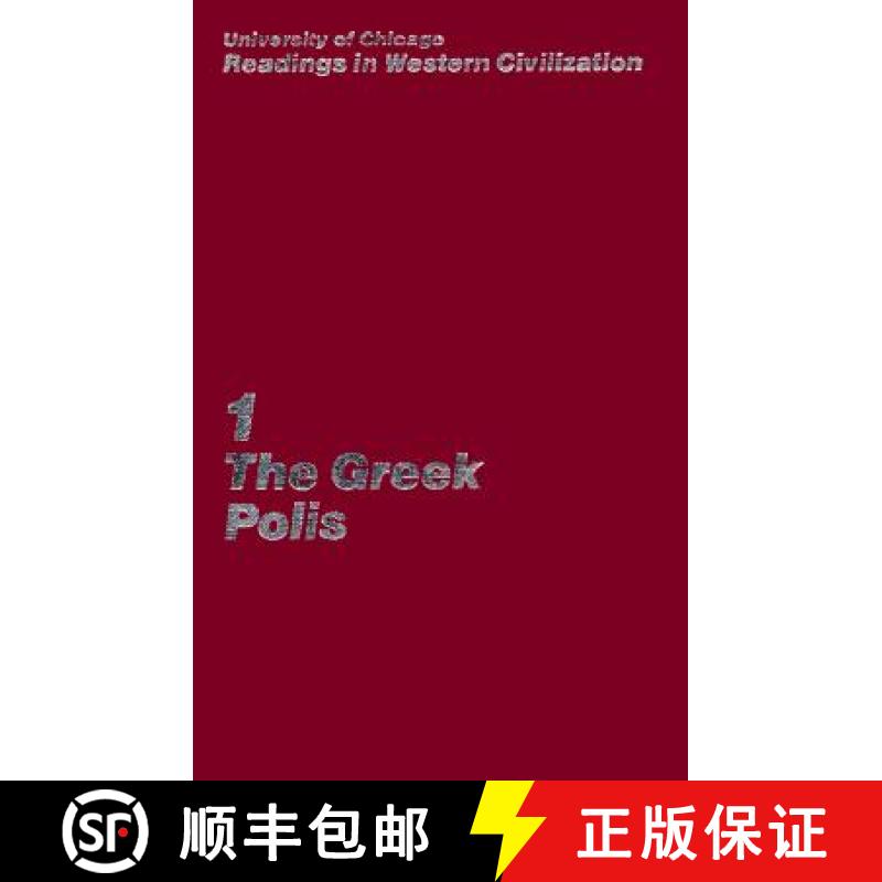 预订 University of Chicago Readings in Western Civilization, Volume 1, Volume 1: The Greek Polis [9780226069340]