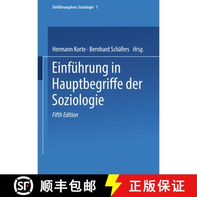 【3-4周达】Einführung in Hauptbegriffe der Soziologie (5. Auflage 2000) [9783322950277]