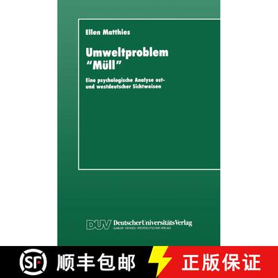【3-4周达】Umweltproblem Müll : Eine psychologische Analyse ost- und westdeutscher Sichtweisen [9783824441600]