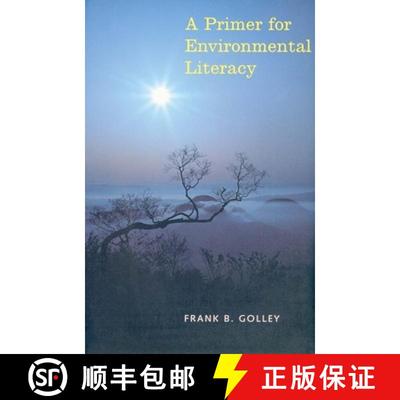 【3-4周达】A Primer for Environmental Literacy (Paper) [9780300070491]