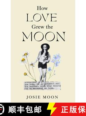 【3-4周达】How Love Grew the Moon [9780996560924]
