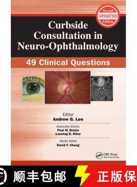 【3-4周达】Curbside Consultation in Neuro-Ophthalmology: 49 Clinical Questions [9781617116377]