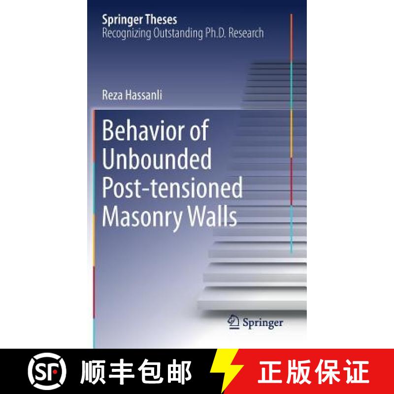 【3-4周达】Behavior of Unbounded Post- Tensioned Masonry Walls [9783319937878]