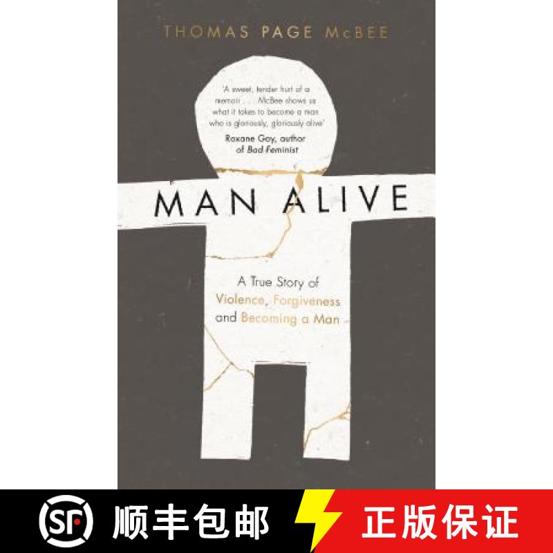 【3-4周达】Man Alive: A True Story of Violence, Forgiveness and Becoming a Man [9781786890887]