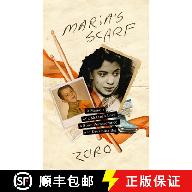 【3-4周达】Maria's Scarf: A Memoir of a Mother's Love, a Son's Perseverance, and Dreaming Big [9798874812713]