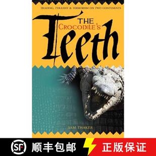 Crocodile Trading The Two 9781908223234 4周达 Tyranny Teeth Continents Terrorism