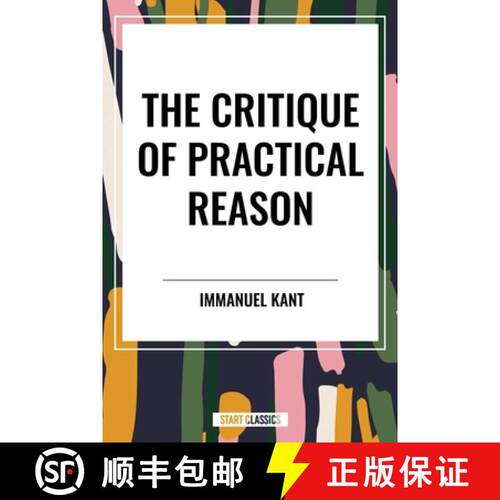 【3-4周达】精装 The Critique of Practical Reason [9798880914456]