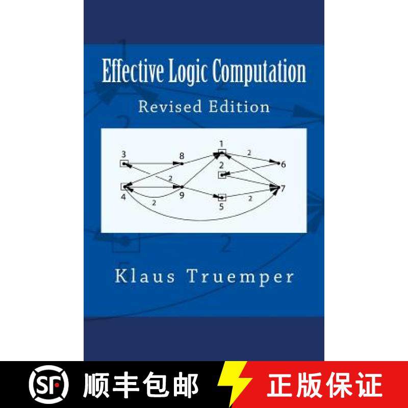 【3-4周达】Effective Logic Computation: Revised Edition [9780999140215]