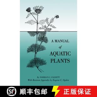 预订 A Manual of Aquatic Plants [9780299014544]