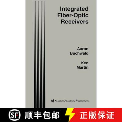 【3-4周达】Integrated Fiber-Optic Receivers [9780792395492]