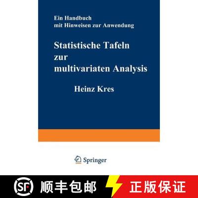 【3-4周达】Statistische Tafeln zur multivariaten Analysis: Ein Handbuch mit Hinweisen zur Anwendung [9783540074885]