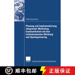 【3-4周达】Planung und Implementierung integrierter Marketingkommunikation mit den Leitinstrumenten W... [9783835009752]