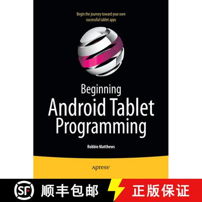 【3-4周达】Beginning Android Tablet Programming : Starting with Android Honeycomb for Tablets (1st ed.) [9781430237839]