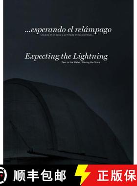 【3-4周达】Ale de la Puente: Expecting the Lightning: Feet in the Water, Staring [9788417141042]