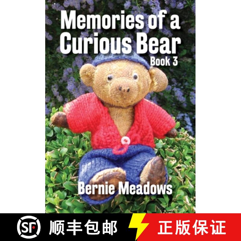 【2-3周达】Memories of a Curious Bear: A family memoir for those who wish to improve their understand... [9781913898465]