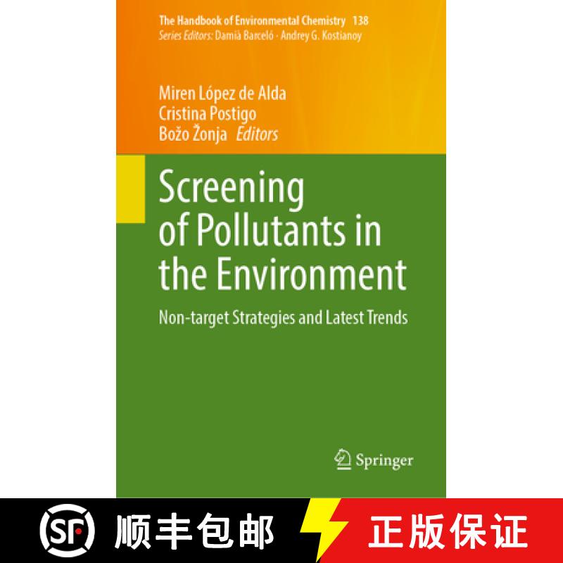 【3-4周达】Screening of Pollutants in the Environment: Non-Target Strategies and Latest Trends [9783031906855]