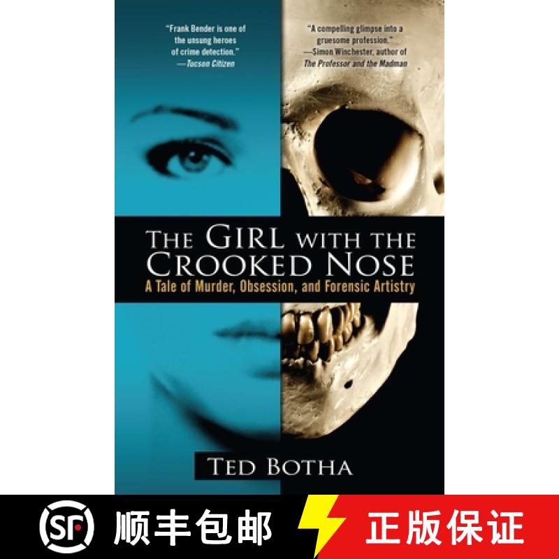 【2-3周达】The Girl with the Crooked Nose: A Tale of Murder, Obsession, and Forensic Artistry [9780425246832]
