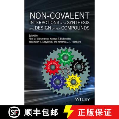 【3-4周达】Non-Covalent Interactions In The Synthesis And Design Of New Compounds [Wiley化学化工] [9781119109891]